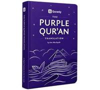 The Purple Quran Translation by Amr Abu Ayyub | Quran Translation, by Amr Abu Ayyub