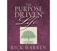 The Purpose Driven Life