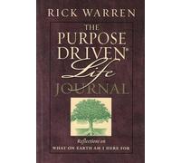 The Purpose Driven Life Journal: What on Earth Am I Here For?: No. 20