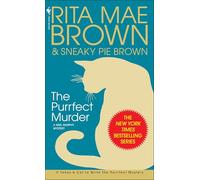 The Purrfect Murder: A Mrs. Murphy Mystery: 16