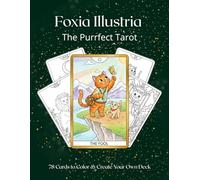 The Purrfect Tarot A Cat Lover’s Coloring Journey