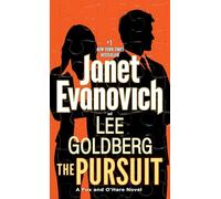 The Pursuit: A Fox and O'Hare Novel: 5