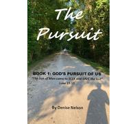 The Pursuit: God's Pursuit of Us