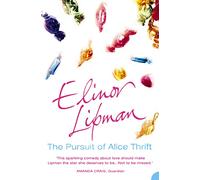 THE PURSUIT OF ALICE THRIFT: A Hilarious Medical Comedy Where Romance Is Put Under the Microscope