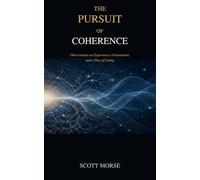The Pursuit of Coherence