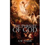 The Pursuit of God