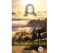 The Pursuit of God