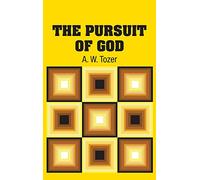 The Pursuit of God