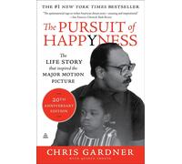 The Pursuit Of Happyness – An NAACP Image Award Winner – Harper Collins Publishers