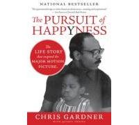 The Pursuit of Happyness - Large Print [ THE PURSUIT OF HAPPYNESS - LARGE PRINT ] By Gardner, Chris ( Author )Nov-01-2006 Paperback