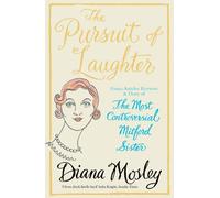 The Pursuit of Laughter: Essays, Reviews and Diary