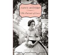 The Pursuit of Love: 1 (Radlett and Montdore)