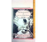 The Pursuit of Love & Love in a Cold Climate: &, Love in a Cold Climate : Two Novels
