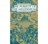 The Pursuit of the Millennium: Revolutionary Millenaria - Paperback NEW Norman C