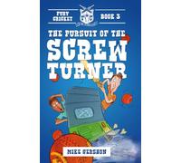 The Pursuit of The Screw Turner: Fury Cricket Book 3 - The Third Bat-Swinging Adventure for Cricket-Loving Kids