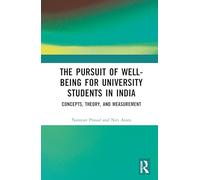 The Pursuit of Well-being for University Students in India: Concept, Theory, and Measurement