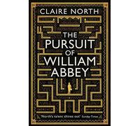 The Pursuit of William Abbey