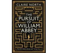 The Pursuit of William Abbey