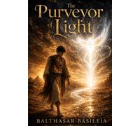 The Purveyor of Light
