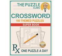 The Puzzle Clinic Crossword Puzzles for Adults Large Print: 100 Themed Crossword Puzzles for Relaxation, Memory & Focus | Big Print Puzzles for Stress Relief and Fun. Vol.1