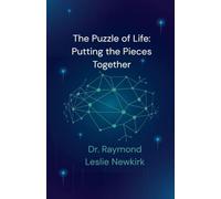 The Puzzle of Life; Putting the Pieces Together