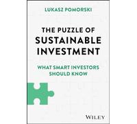 The Puzzle of Sustainable Investment: What Smart Investors Should Know