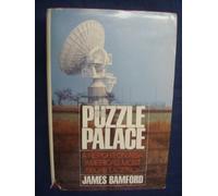 The Puzzle Palace: A Report on America's Most Secret Agency