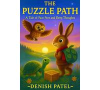 The Puzzle Path: Adventures of the Hare and Tortoise