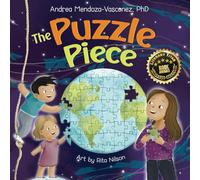 The Puzzle Piece: A Children's Book About Authenticity and Self-Love: 3 (Wholesome Children: Self Awareness)