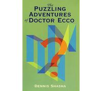 The Puzzling Adventures of Dr.Ecco (Dover Recreational Math)