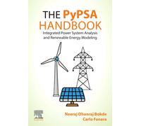The PyPSA Handbook : Integrated Power System Analysis and Renewable Energy Modeling