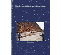 The Pyramid Builder's Handbook