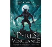 The Pyres of Vengeance