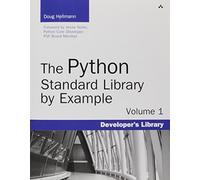The Python Standard Library by Example (Developer's Library)