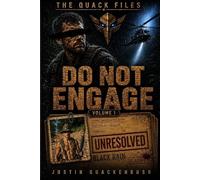 The Quack Files: Do Not Engage