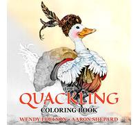 The Quackling Coloring Book: A Grayscale Adult Coloring - NEW Aaron Shepard, 2
