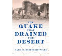 The Quake That Drained the Desert