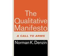 The Qualitative Manifesto: A Call to Arms