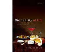 The Quality of Life: Aristotle Revised