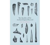 The Quality of the Archaeological Record