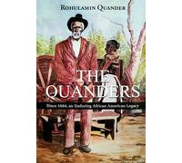 The Quanders: Since 1684, an Enduring African American Legacy