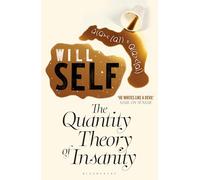 The Quantity Theory of Insanity