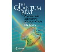 The Quantum Beat: Principles and Applications of Atomic Clocks – Springer Verlag