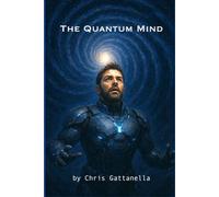 The Quantum Mind: A Metaphysical Science Fiction Horror Story