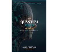 The Quantum Mind of Safety (The Quantum Mind of Safety Series)