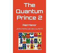 The Quantum Prince 2: Red Manor