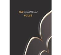 THE QUANTUM PULSE: "90-Day High-Performance Planner"