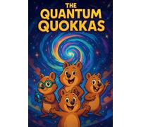 The Quantum Quokkas