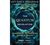 The Quantum Revelation by Paul Levy (Paperback Book)