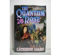 The Quantum Rose (Skolian Empire)